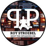 cover: Roy Stroebel - Keep The Speakers On