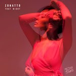 cover: Zonatto - That Night