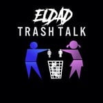 cover: Eldad Hotshotts - Trash Talk