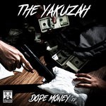 cover: The Yakuzah - Dope Money EP