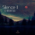 cover: E-mantra - Silence 2