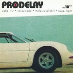 cover: Prodelay - First 10 Inch