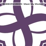 cover: Bassxpansion - Meet My Modem