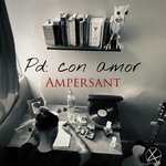 cover: Ampersant - PD: Con Amor