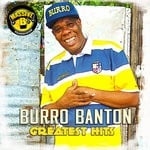 cover: Massive B|Burro Banton - Massive B presents: Burro Banton Greatest Hits