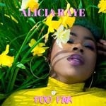 cover: Alicia Raye - Too Far