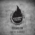 cover: Gerard Fm - Take Me To Church