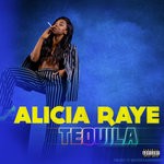 cover: Alicia Raye - Tequila