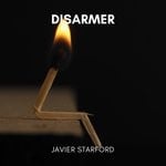 cover: Javier Starford - Disarmer