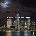 cover: Various - Launch Live In New York