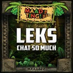 cover: Leks - Chat So Much