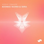 cover: Agent Orange Dj - Business Techno & Tapas