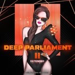 cover: Deep Parliament - Deep Parliament 2 (Extended)