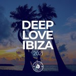 cover: Various - Deep Love Ibiza 2021