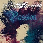 cover: Isaac Sanchez|Jaime Guerrero - Passion