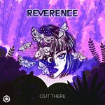 cover: Reverence - Out There