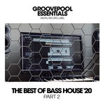 cover: Various - The Best Of Bass House '20 (Part 2)