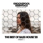 cover: Various - The Best Of Bass House '20 (Part 1)