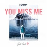 cover: Rapsody - You Miss Me