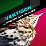 cover: Vertigon - Drinking Dry Clouds