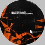 cover: Marco Goncalves - Underground Visions Part 2