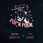 cover: Keiser Augustus|Titsmaskin - Pop'n Pour 2022 (Explicit)