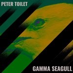 cover: Peter Toilet - Gamma Seagull