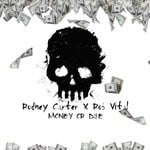 cover: Rob Vital - Money Or Die