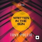 cover: Tony Puccio - Written In The Sun