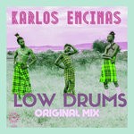 cover: Karlos Encinas - Low Drums