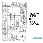 cover: Various - Hoom Side Of The Moon Vol 01