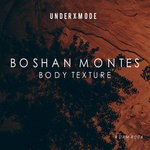 cover: Boshan Montes|Kevin Moreno - Body Texture