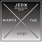 cover: Jedx - Bring Bass Back