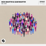 cover: Nick Martin|Sam Martin - We Are