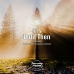 cover: Idra - Until Then (Remixes)