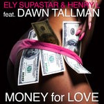 cover: Dawn Tallman - Money For Love