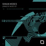 cover: Shaun Moses - Mind Of Mercy EP