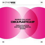 cover: Marko Zalazar - Chica Plastica EP