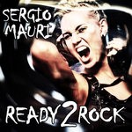 cover: Sergio Mauri - Ready 2 Rock