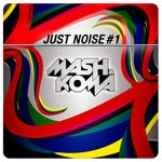 cover: Koma - Just Noise # 1