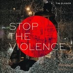 cover: Tim Glaser - Stop The Violence