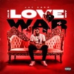 cover: Jay Esco - All Is Love & War (Explicit)