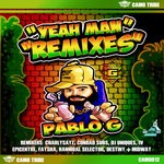 cover: Pablo G - Yeah Man: The Remixes