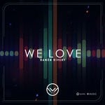 cover: Ramon Rivert - We Love