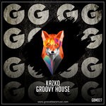 cover: Kazko - Groovy House