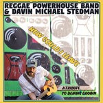 cover: Davin Michael Stedman|Reggae Powerhouse Band - How Could I Leave