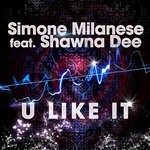 cover: Shawna Dee - U Like It