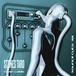 cover: Stones Taro - Brain Cable