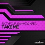 cover: Samhz & Krea|Sixtyfour - Take Me