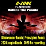 cover: A-zone|Aphrodite - Calling The People (Original & Remixes)